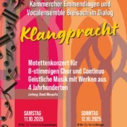 Klangpracht - Kammerchor Emmendingen und Vocalensemble Breisach im Dialog- Plakat 2025-05